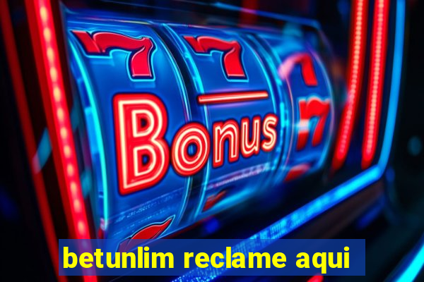 betunlim reclame aqui